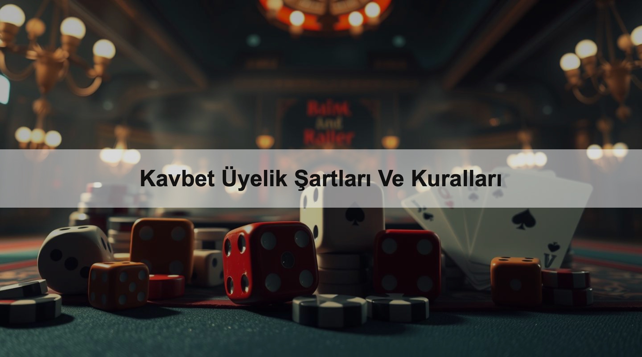 Kavbet Üyelik Şartları Ve Kuralları